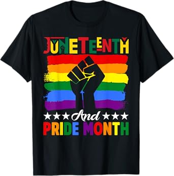 Celebrate Juneteenth And Pride Month Fist African Men Women T-Shirt
