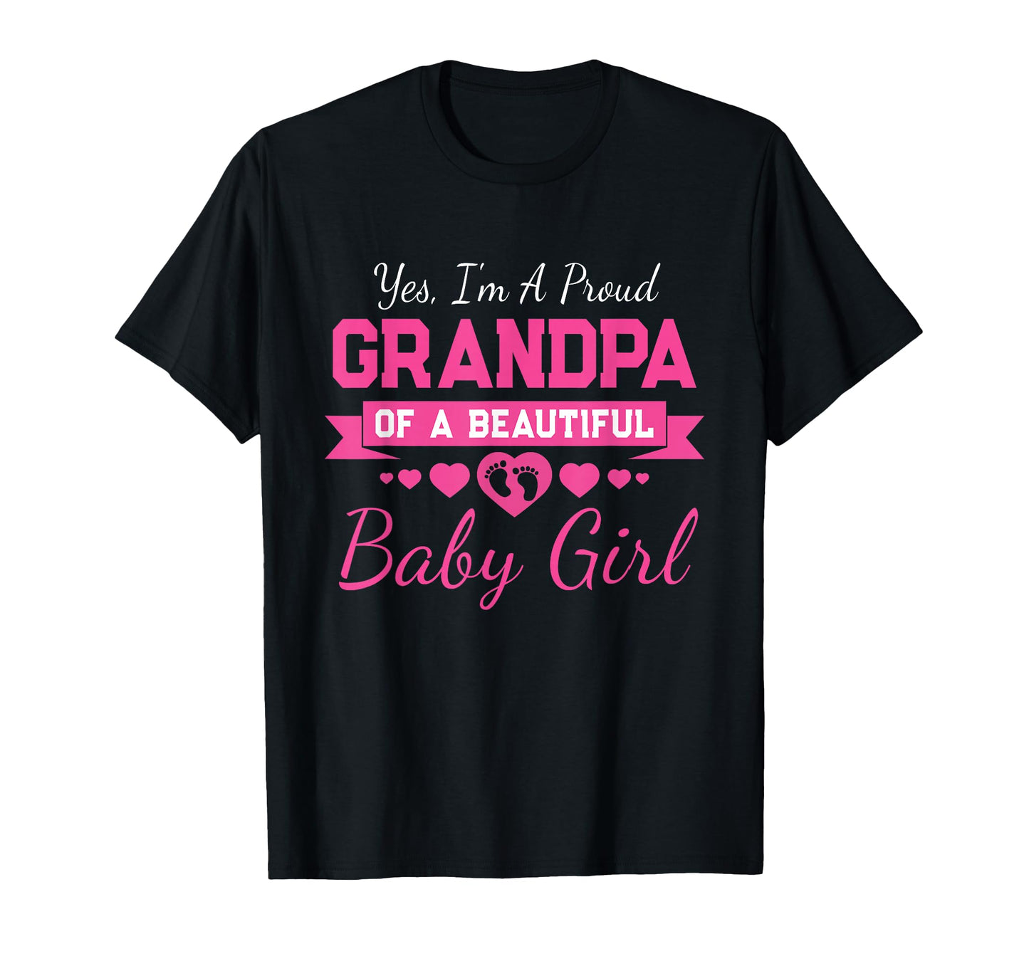 New Baby Announcement Proud Girl Grandpa T-Shirt