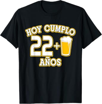 23 Años Hoy Cumplo 22+1 Cerveza 23rd Bday T-Shirt