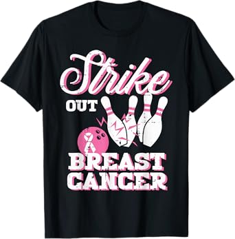 Strike Out Breast Cancer Bowling Awareness Women Men Kids T-Shirt