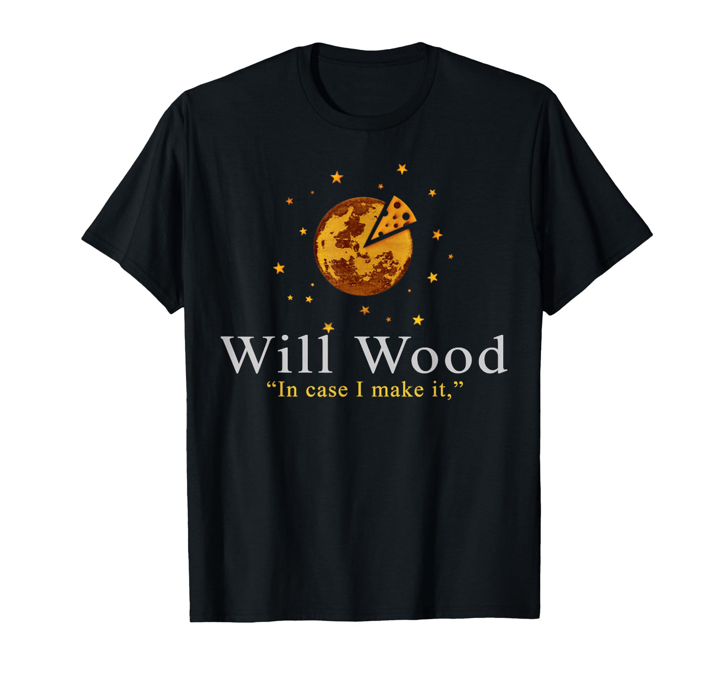 Vintage Funny In Case I Make It Classic Will Basic Wood T-Shirt