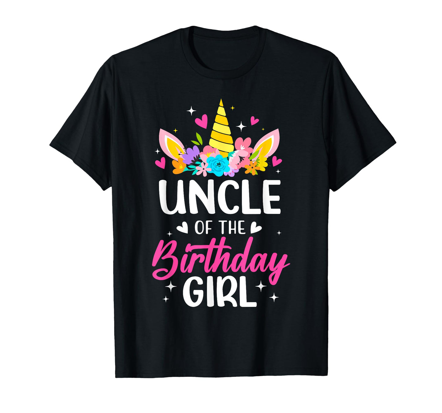 Uncle Of The Birthday Girl Unicorn Bday Party Family T-Shirt