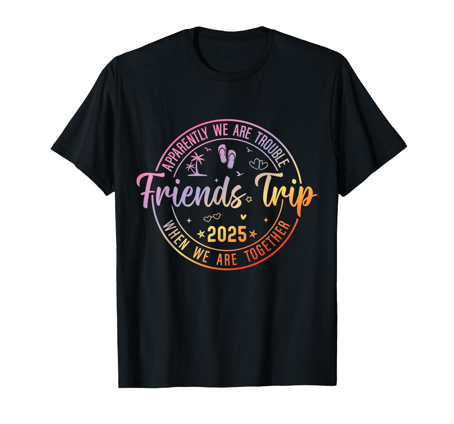 Friends Trip 2025 Summer Friends Weekend Vacation Matching T-Shirt