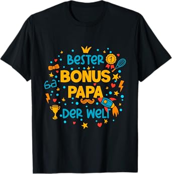 Bonus Dad Worlds Best Father Fun Celebration Design T-Shirt
