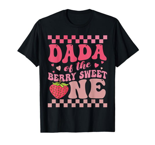 Dada Of The Berry Sweet One Strawberry First Birthday T-Shirt