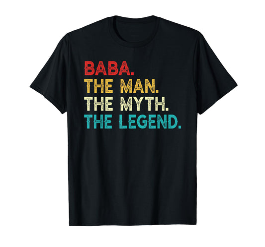 Baba The Man The Myth The Legend Funny Birthday Vintage Baba T-Shirt