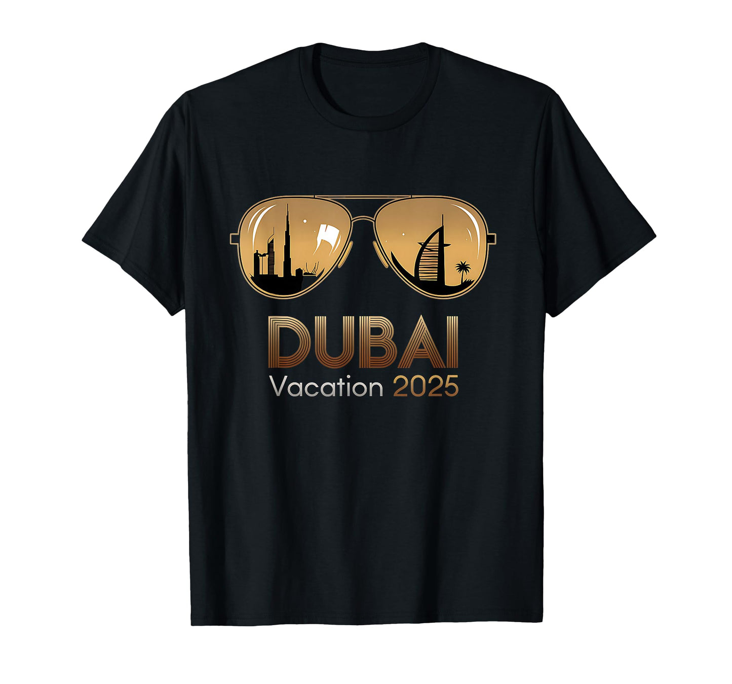 Dubai 2025 Vacation Sunset Desert Adventure apparel T-Shirt