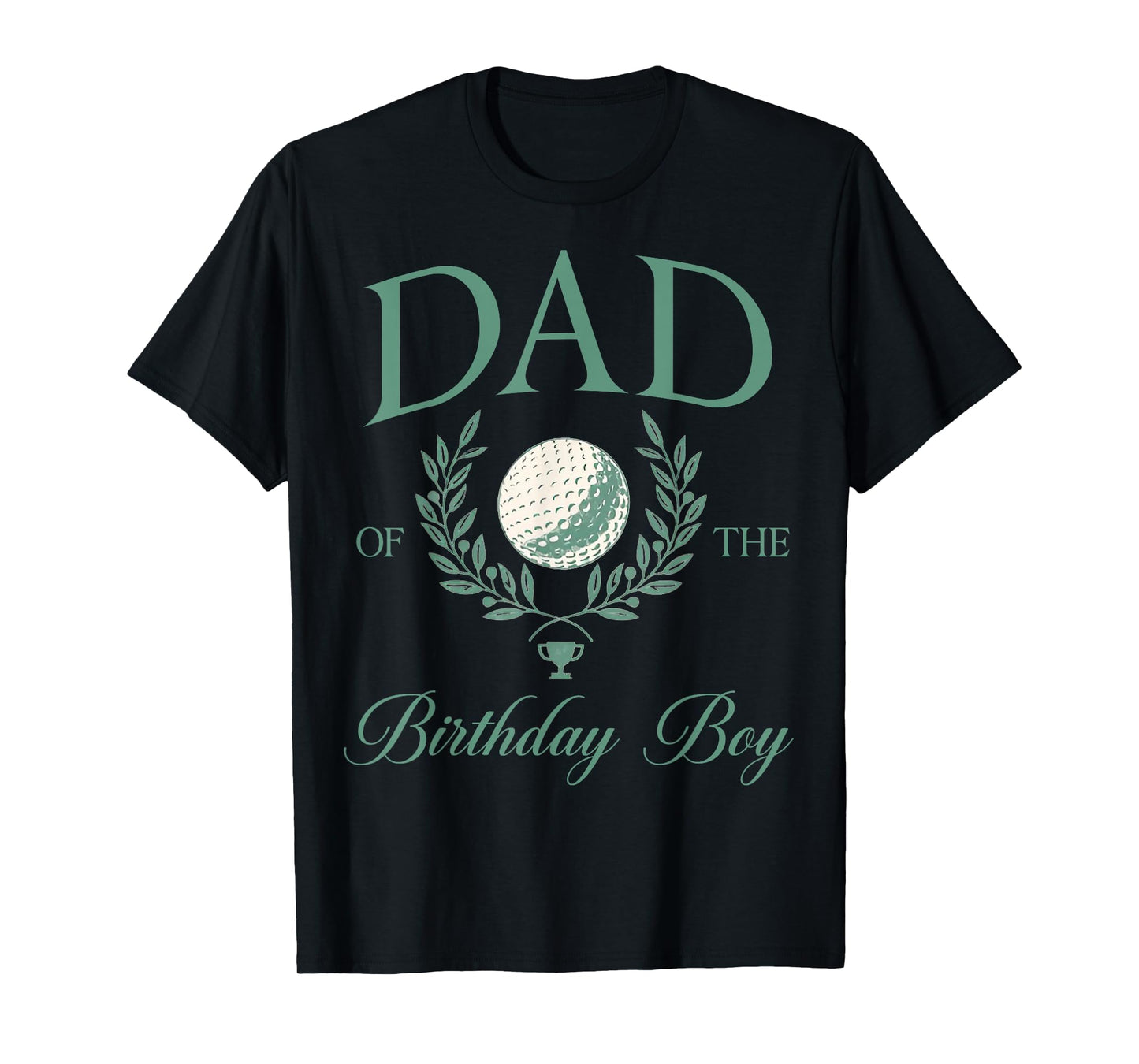 Dad of The Birthday Boy Hole in One Golf Family Matching T-Shirt
