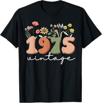 50 Years Old Vintage 1975 50th Birthday Tee Wildflower Women T-Shirt