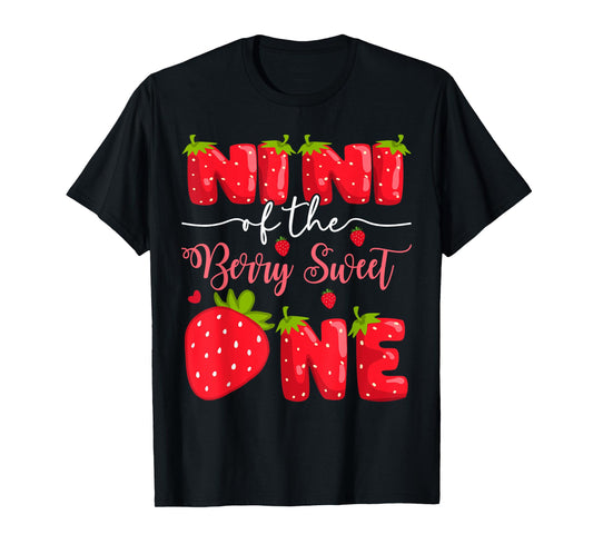 Nini Of The Berry Sweet One 1St Birthday Strawberry T-Shirt