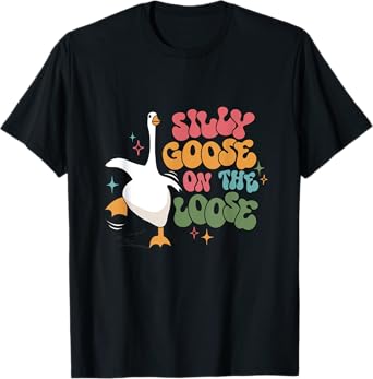 Silly Goose On The Loose retro groovy silly goose club T-Shirt