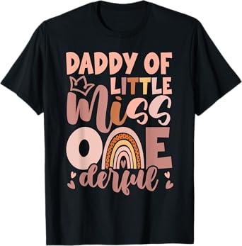 Boho Daddy of Miss Onederful 1st Birthday Girl Cute T-Shirt