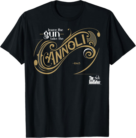 The Godfather Leave The Gun Take The Cannoli T-Shirt