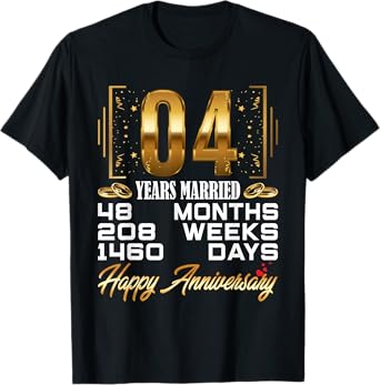 4 Years Married - Funny 4th Wedding Anniversary T-Shirt