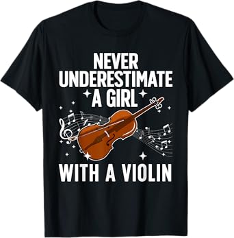 Best Violin Art For Women Girls Violin Player Viola Lover T-Shirt
