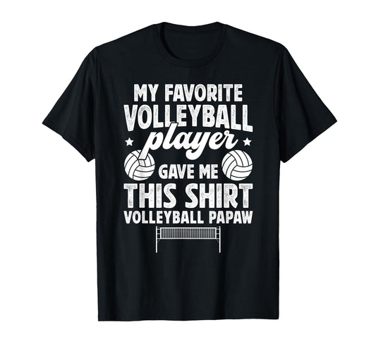 Volleyball Papaw Proud Papaw Of A Volleyball Player T-Shirt