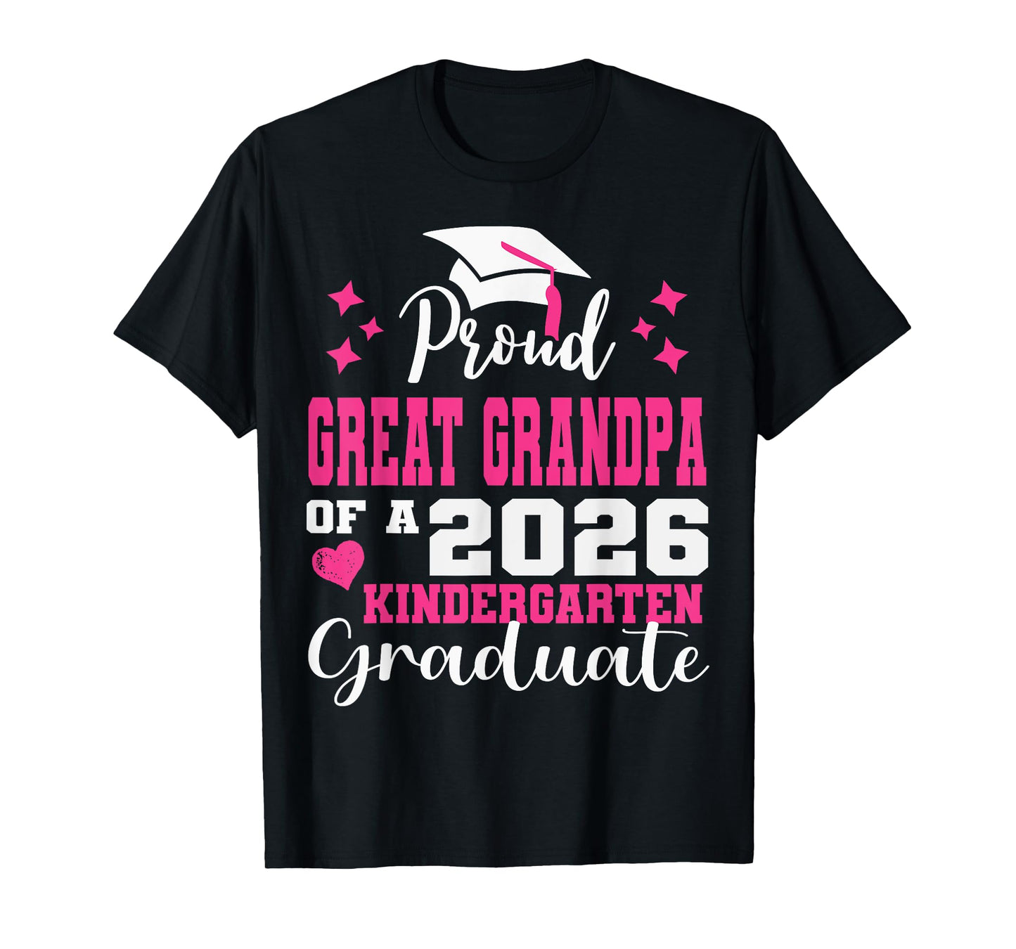 Proud Great Grandpa of Kindergarten Graduate 2026 Graduation T-Shirt