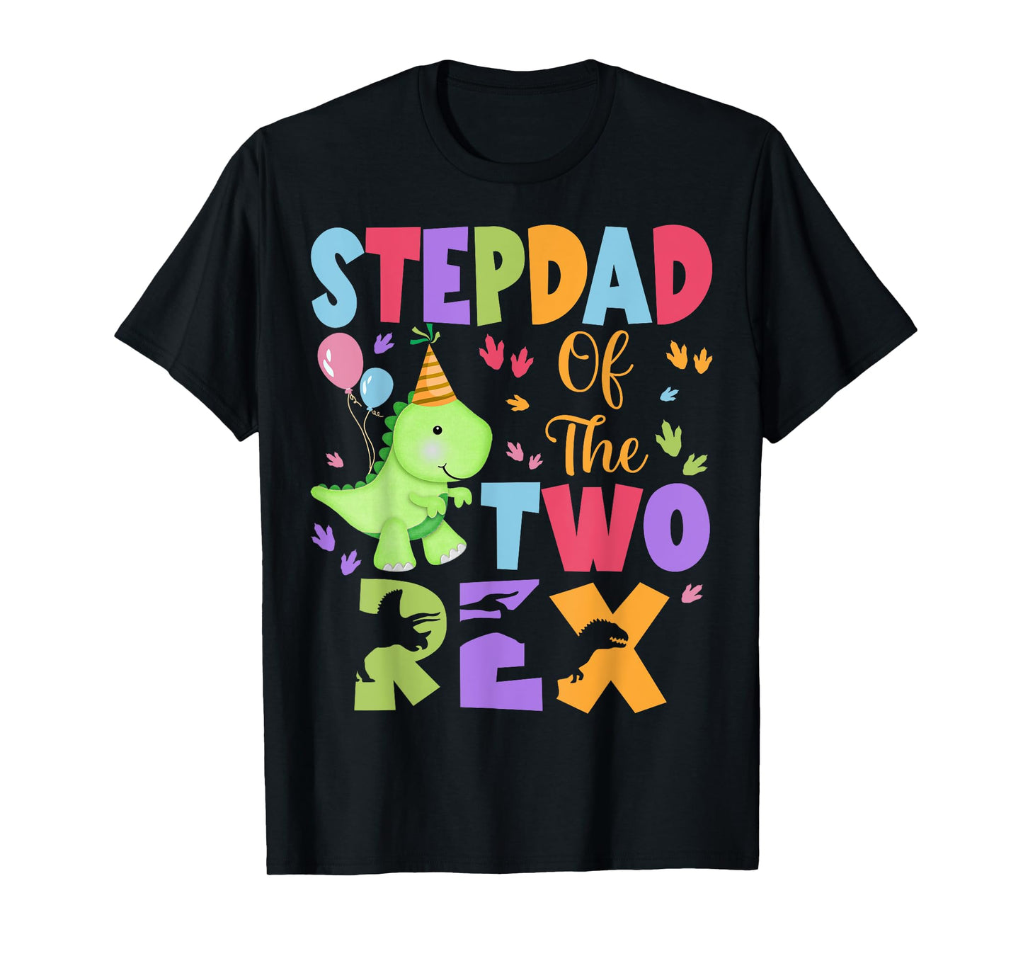 StepDad Of The Two Rex Birthday Dinosaur Family Matching T-Shirt