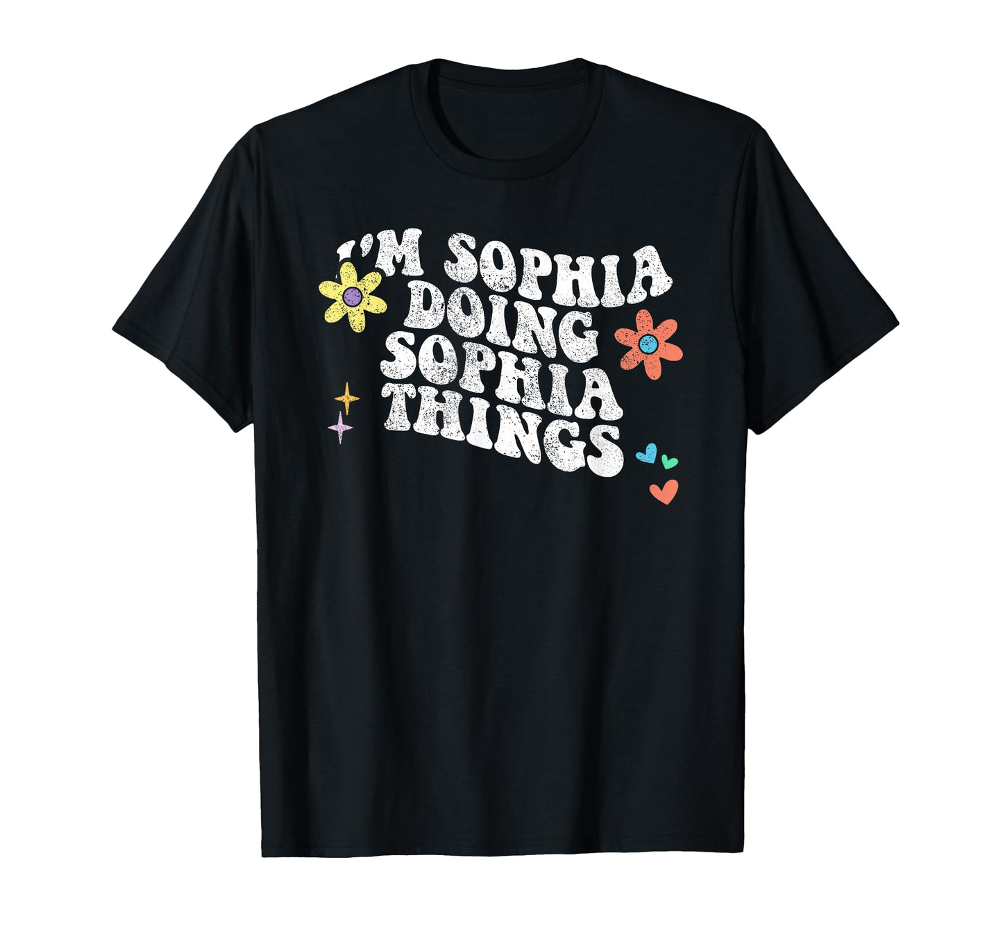 Retro Groovy Im SOPHIA Doing SOPHIA Things Funny Mothers Day T-Shirt