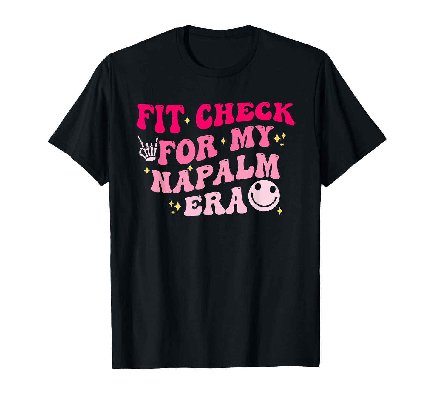 Fit-Check for My Napalm Era Design T-Shirt