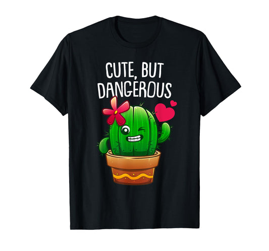 Cute Cactus Gift For Women Girls Plant Lovers Funny Cacti T-Shirt