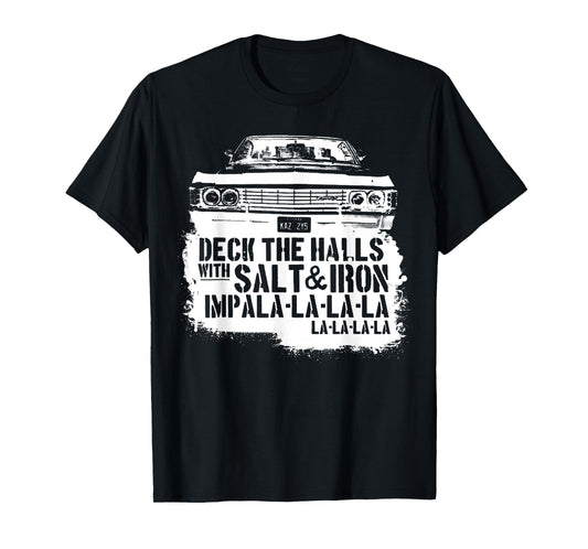Deck Funny The Funny Halls With Salt & Iron Impala la la T-Shirt