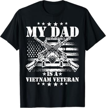 My Dad Is A Vietnam Veteran Proud US Patriotic Vet USA Flag T-Shirt