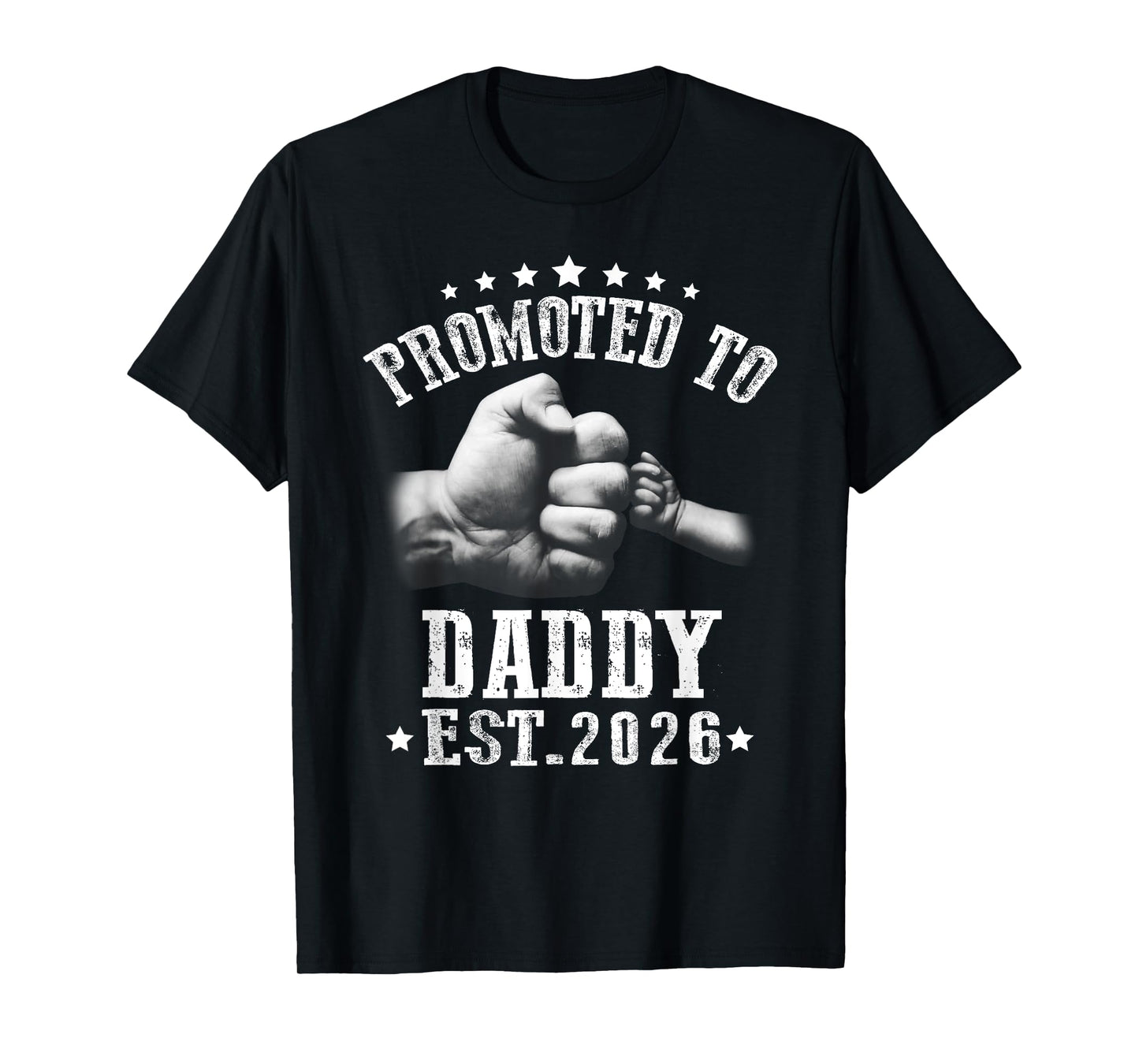 Mens Promoted to Daddy est 2026, Soon to Be Daddy 2026 T-Shirt