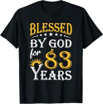 Vintage Blessed by God for 83 years Happy 83rd Birthday T-Shirt