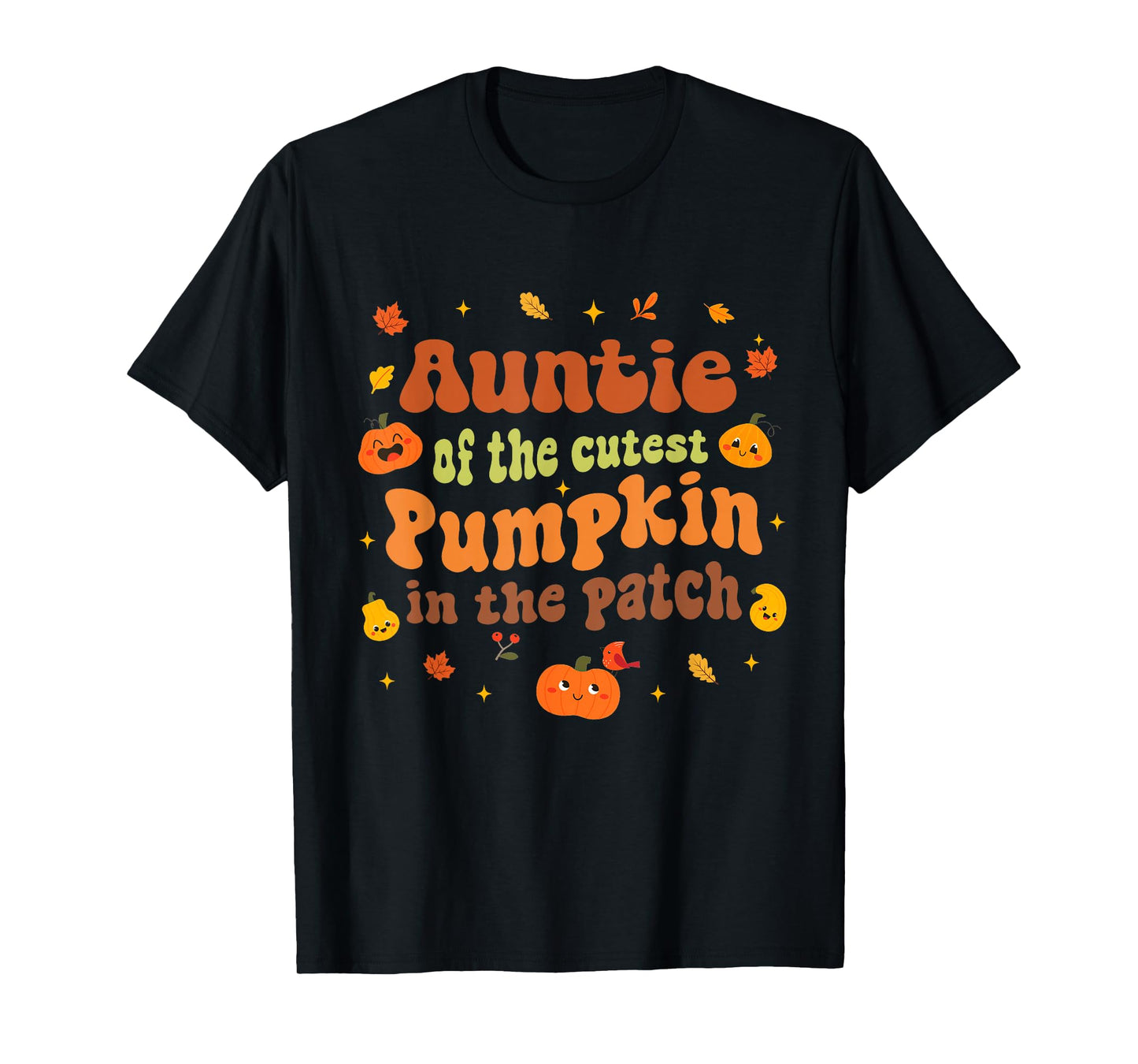 Auntie of The Cutest Pumpkin in The Patch Fall Halloween T-Shirt