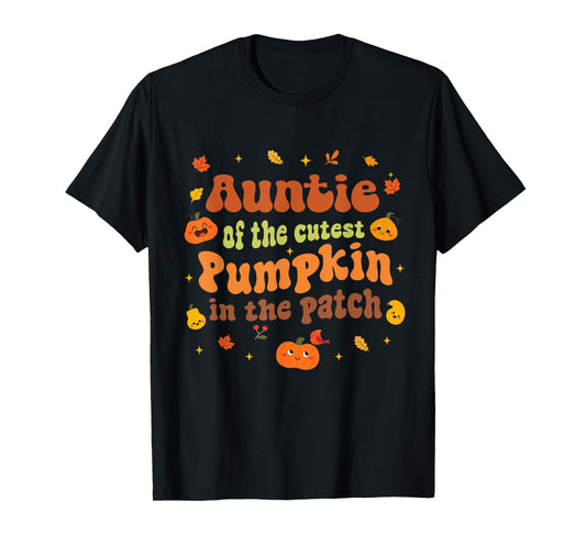 Auntie of The Cutest Pumpkin in The Patch Fall Halloween T-Shirt
