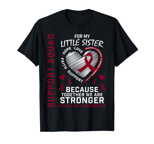 Sickle Cell Awareness Shirt Little Sister Group Tee Shirts T-Shirt