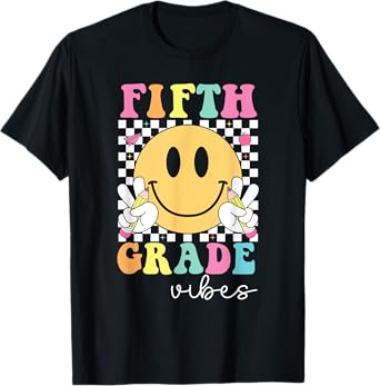 Fifth Grade Vibes Shirt Girls Kids Team 5th Grade Teacher T-Shirt