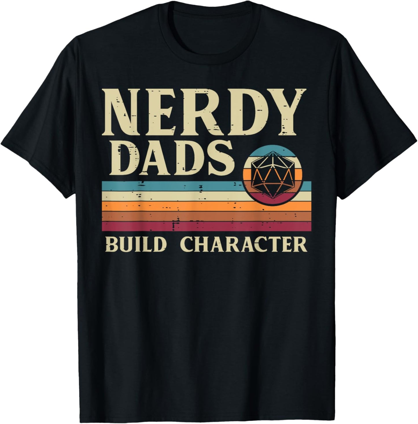 Nerdy Dads Build Character Retro Fathers Day Daddy Papa Men T-Shirt