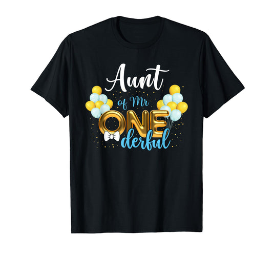 Aunt of Mr Onederful 1st Birthday First One-Derful T-Shirt