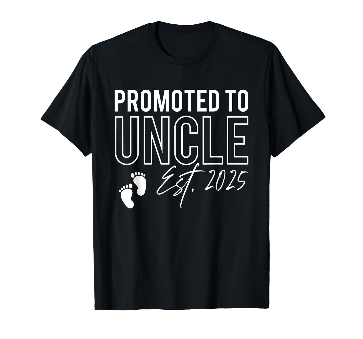Promoted To Uncle Est. 2025 Baby Announcement New Uncle T-Shirt