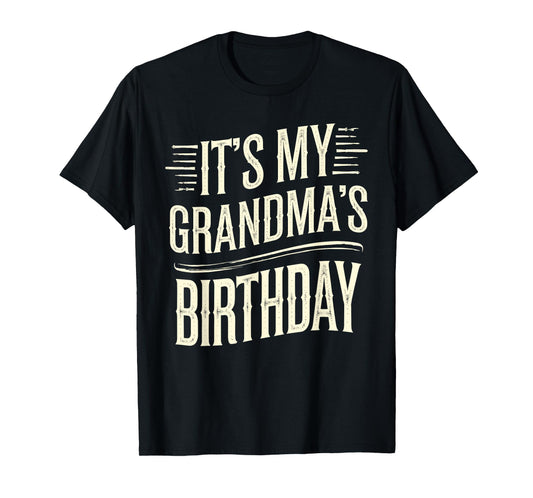 Vintage It's My grandma's Birthday Distressed Men Women Kids T-Shirt
