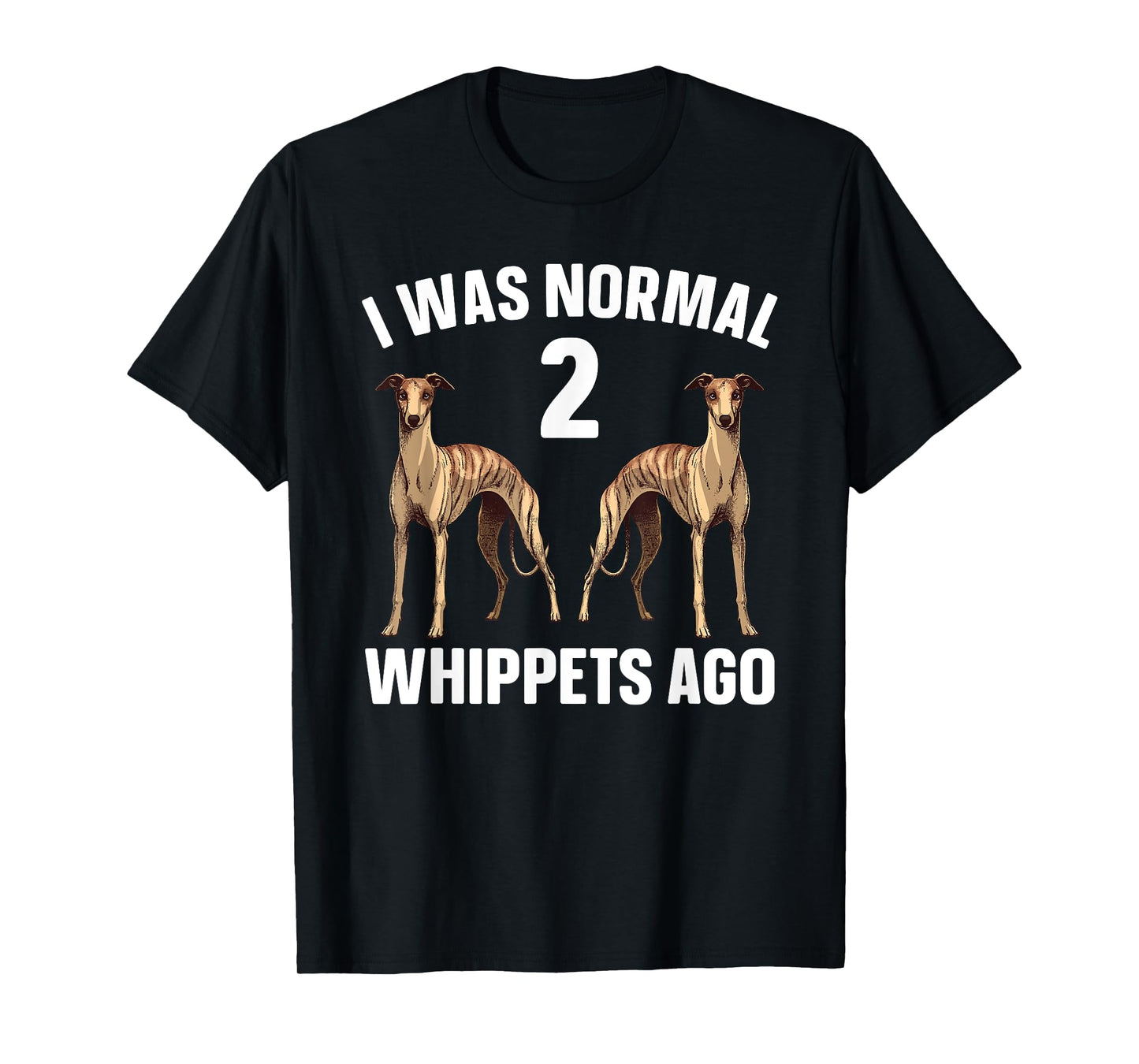 Funny Whippet Art for Men Women Kids Whippet Lover Whippet T-Shirt
