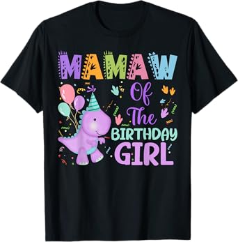 Mamaw Of The Birthday Girl Dinosaur Saurus Rex Party T-Shirt