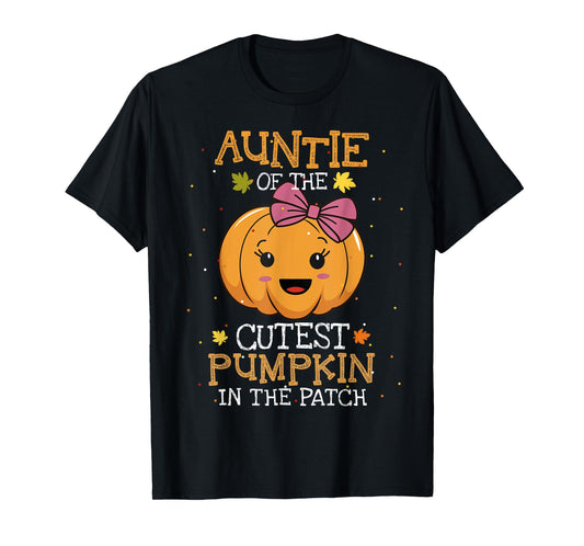 Auntie Of The Cutest Pumpkin In The Patch Halloween Womens T-Shirt