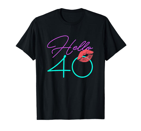 40th Birthday Funny Pink Women Gift T-Shirt
