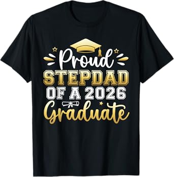 Proud Stepdad of a 2026 Graduate Senior Graduation Men T-Shirt