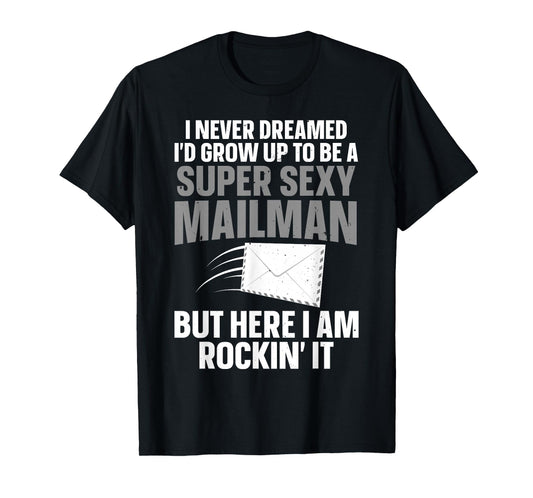 Cool Mailman Art For Men Postal Worker Post Office Mail Man T-Shirt