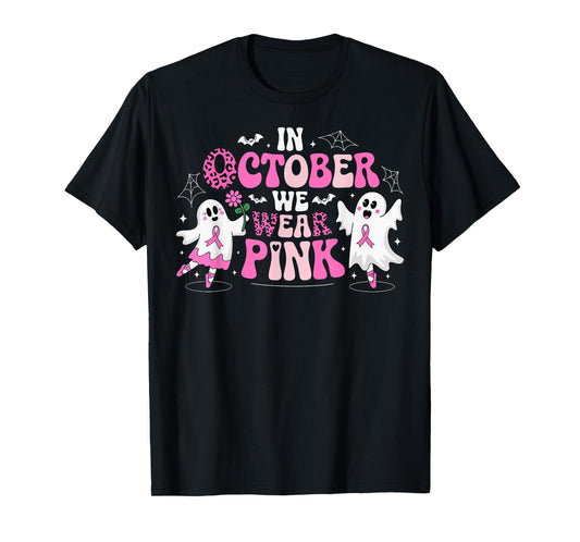 In October We Wear Pink Ballet Ghost Teacher Breast Cancer T-Shirt