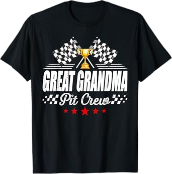 Great Grandma Pit Crew Race Car Racing Birthday Party T-Shirt