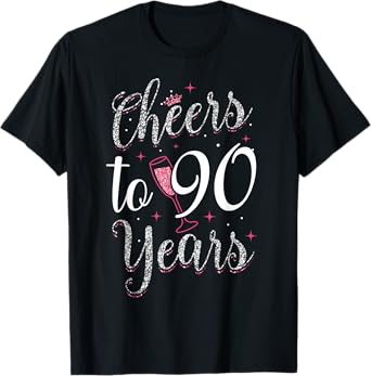 Cheers To 90 Years 90th Birthday T-Shirt