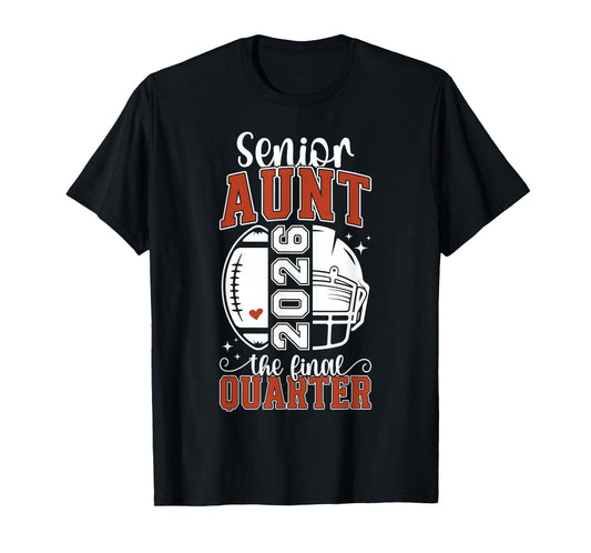 Football Senior Aunt 2026 Football Senior Auntie T-Shirt