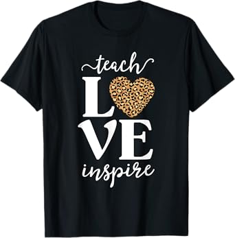 Love Leopard Print Teacher Cheetah School Inspire Teach T-Shirt for Men Women Girls Kids