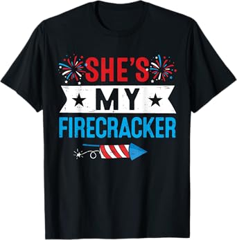 She's My Firecracker His And Hers 4th July Matching Couples T-Shirt