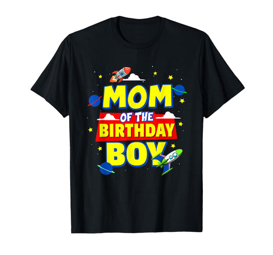 Mom Of The Birthday Astronaut Boy Outer Space Theme Party T-Shirt